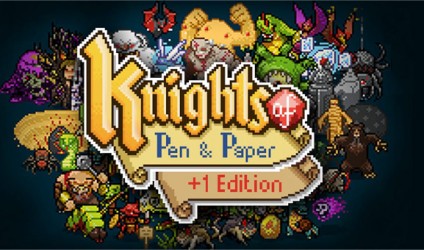 Knights of Pen and Paper +1